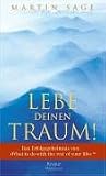 Lebe deinen Traum! - Martin Sage