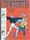 Revue Les Editions du Lombard  / Ric Hochet, intégrale, tome 3