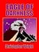 Eagle of Darkness