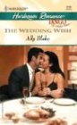 The Wedding Wish (Harlequin Romance)