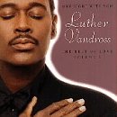 One Night with You: The Best of Love, Vol. 2 by Luther Vandross