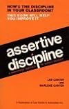 Assertive discipline: A take charge approach for today's educator