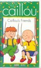 Caillous Friends [VHS]