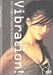 Vibration ! ~LIVE&CLIPS~ [DVD]