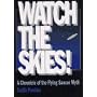 WATCH THE SKIES
