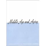 middle age and aging a reader in social psychology