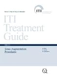 Sinus Floor Elevation Procedures (ITI Treatment Guide, Volume 5) [Hardcover] [2011] 1 Ed. S. Jensen, H. Katsuyama, S. Chen, D. Buser, D. Wismeijer