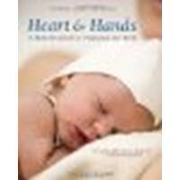 Heart and Hands, Fifth Edition: A Midwife's Guide to Pregnancy and Birth by Davis, Elizabeth [Ten Speed Press, 2012] (Paperback) 5th Edition [Paperback]