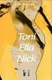 Toni Ella Nick: Liebesroman - Anna Regine Jeck