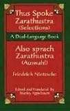 Thus Spoke Zarathustra (Selections) / Also sprach Zarathustra (Auswahl): A Dual-Language Book (Dual-Language Books)