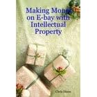 Click here to buy Making Money on E-bay with Intellectual Property - Video by  Christopher Dixon.