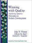 Winning with Quality, Applying Quality Principles in Product Development, Engineering Process Improvement Series