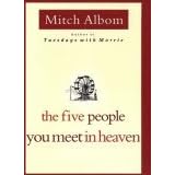 Click here to buy The Five People You Meet in Heaven by  Mitch Albom.