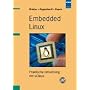 Embedded Linux: Praktische Umsetzung mit uClinux