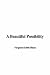 A Beautiful Possibility at Amazon: 21Mfmtyl4eL._SL75_
