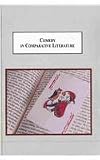 Comedy in comparative literature : essays on Dante, Hoffman, Nietzsche, Wharton, Borges, and Cabrera Infante