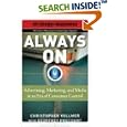 Always On: Advertising, Marketing, and Media in an Era of Consumer Control (Future of... by Christopher Vollmer
