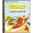  SHAZAM! A Circus Adventure