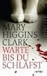 Warte, bis du schl�fst: Thriller