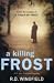 Killing Frost, A