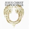 Jesus Christ Superstar (Original London Concept Recording)