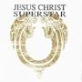 Jesus Christ Superstar