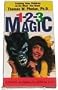 1-2-3 Magic: Training Your Children to Do What You Want!