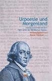 Urpoesie und Morgenland. Johann Gottfried Herders »Vom Geist der Ebräischen Poesie«