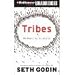 Tribes (An Unabridged Production)[3-CD Set]; We Need You to Lead Us