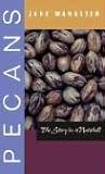 Pecans (Grover E. Murray Studies in the American Southwest)