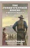 The turkeyfeather riders : a western quintet