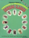 COLLECTOR’S GUIDE TO CARTOON AND PROMOTIONAL DRINKING GLASSES Reviews