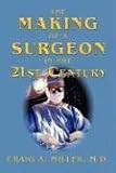 Review Blue Dolphin Publishing  / Making of a Surgeon in the 21st Century