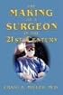 The Making of a Surgeon in the 21st Century