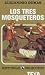 Los Tres Mosqueteros