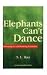 Elephants Can't Dance