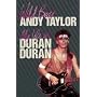 Wild Boy: My Life in Duran Duran