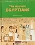 The Ancient Egyptians (Understanding People in the Past Series)