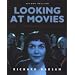 Looking at Movies: An Introduction to Film (Second Edition)