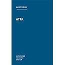 ATTA (Semiotext(e) / Intervention Series)