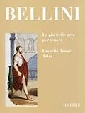 BELLINI: FAVORITE TENOR ARIAS