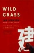 wild grass three portraits of change in modern china cheap price