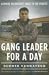 Gang Leader for a Da...