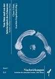 Vom Sinn und von der Schwierigkeit des Erinnerns: Nachwirkungen - Schriften des aktuellen forums, VHS Ahaus. Band 7