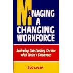 Managing a Changing Workforce