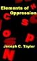 Elements of Oppression