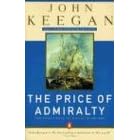 The Price of Admiralty: The Evolution of Naval Warfare