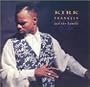 Kirk Franklin & The Family