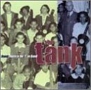 The Tank -  There Is No "I" in Band