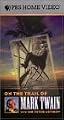 On the Trail of Mark Twain with Peter Ustinov [VHS]